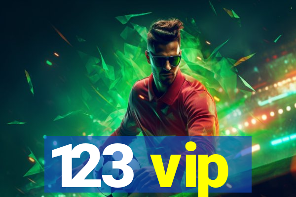 123 vip